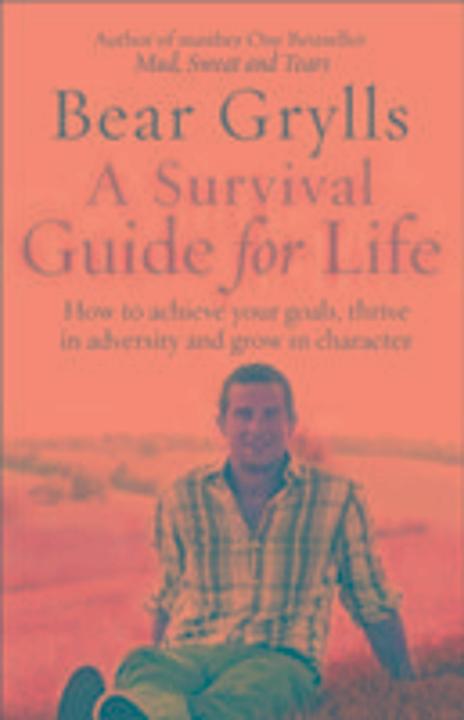Produktbild A Survival Guide for Life (Englisch, Bear Grylls, 2016)