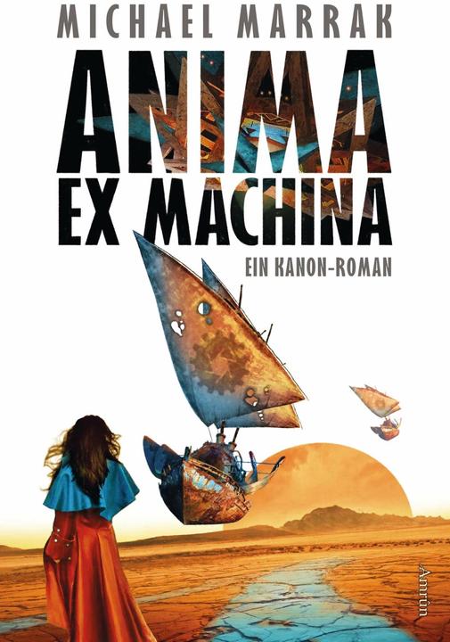 Image du produit Anima ex machina (Allemand, Michael Marrak, 2023)