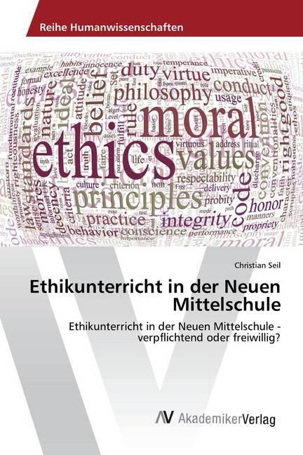 Produktbild Ethikunterricht in der Neuen Mittelschule (Christian Seil, 2018)
