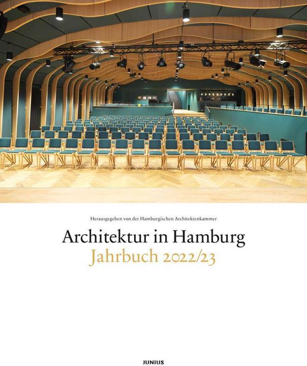 Produktbild Architektur in Hamburg (Deutsch, Hamburgische Architektenkammer, Dirk Meyhöfer, Ulrich Schwarz, Claas Gefroi, 2022)