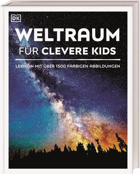 Immagine prodotto Weltraum für clevere Kids (Tedesco, Martin Kliche, DK Verlag - Bambini, 2020)