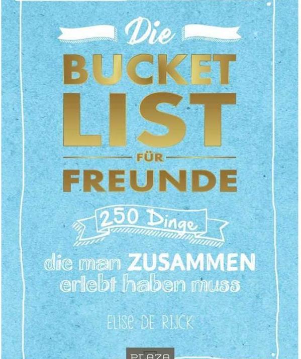 Image du produit Die Bucketlist für Freunde (Allemand, Elise de Rijck, 2018)