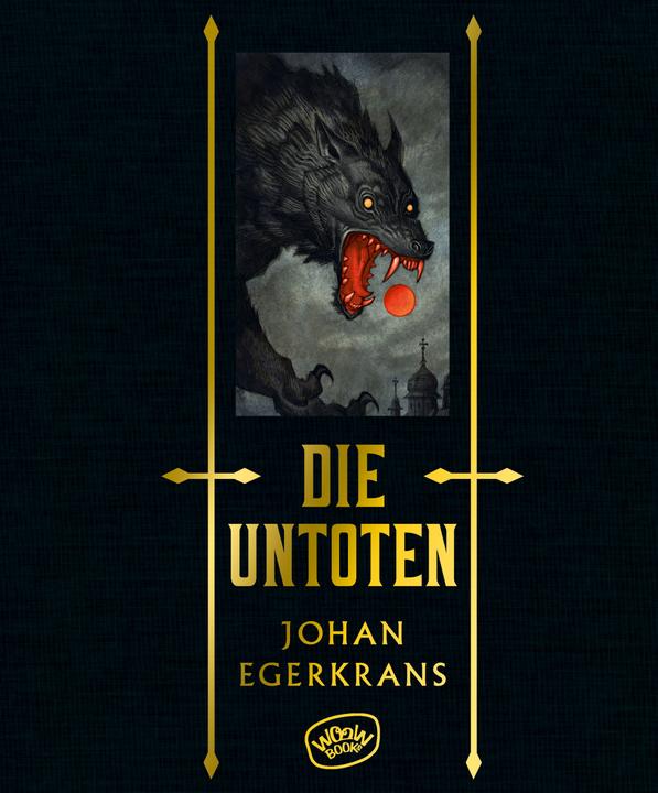 Produktbild Die Untoten (Deutsch, Johan Egerkrans, Maike Dörries, 2020)