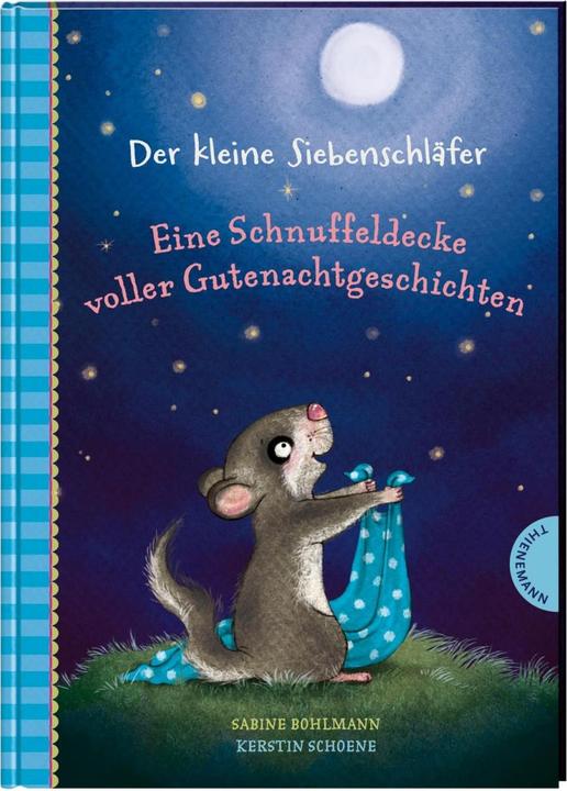 Image du produit Der kleine Siebenschläfer: Eine Schnuffeldecke voller Gutenachtgeschichten (Allemand, Sabine Bohlmann, Kerstin Schoene, 2019)