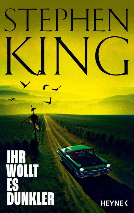 Produktbild Ihr wollt es dunkler (Deutsch, Gunnar Kwisinski, Bernhard Kleinschmidt, Stephen King, Wulf Bergner, Kristof Kurz, 2024)