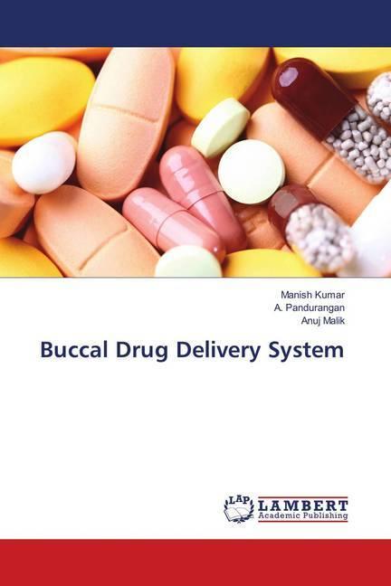Actual product image Buccal Drug Delivery System (German, Manish Kumar, A. Pandurangan, Anuj Malik, 2018)