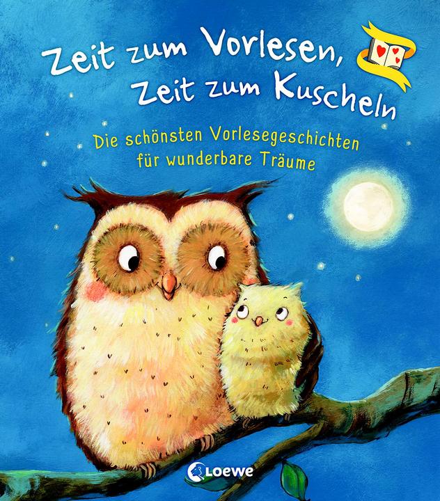 Actual product image Zeit zum Vorlesen, Zeit zum Kuscheln - Die schönsten Vorlesegeschichten für wunderbare Träume (German, Loewe reading books, 2021)