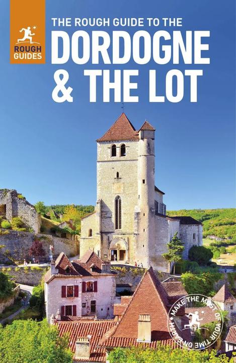 The Rough Guide to The Dordogne & The Lot (Travel Guide) (Englisch, Rough Guides)