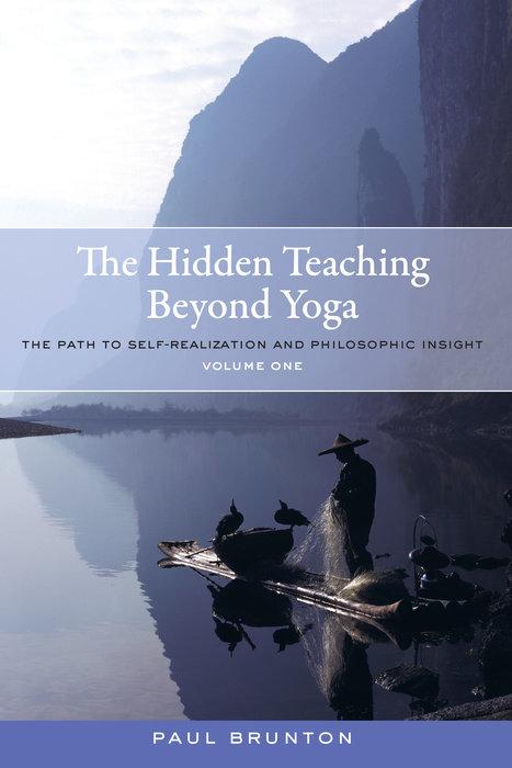 Actual product image The Hidden Teaching Beyond Yoga (Paul Brunton)