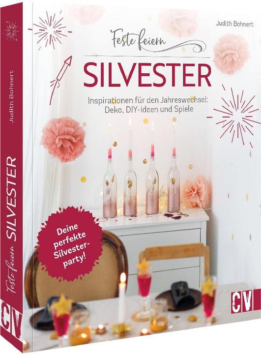 Produktbild Feste feiern - Silvester (Deutsch, Judith Bohnert, 2023)