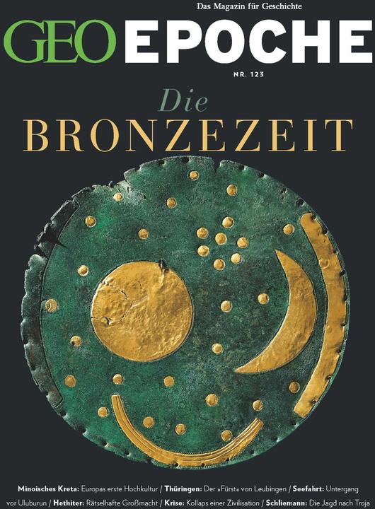 Produktbild GEO Epoche 123/2023 - Die Bronzezeit (Deutsch, Katharina Schmitz, Jürgen Schäfer, 2024)