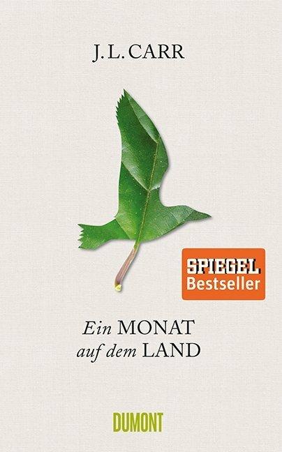 Produktbild Ein Monat auf dem Land (Deutsch, J.L. Carr, 2016)
