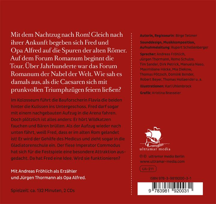 Produktbild Tetzner:Fred im alten Rom (Remo Schulze, Maximilian Häcke, Maximiliane Häcke, Tim Sander, Andreas Fröhlich, Karl Uhlenbrock, Birge Tetzner, Rupert Schellenberger, Dirk Petrick, Jürgen Thormann, Deutsch)