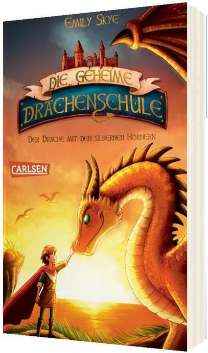Produktbild Die geheime Drachenschule 2: Der Drache mit den silbernen Hörnern (Pascal Nöldner, Emily Skye, Deutsch)