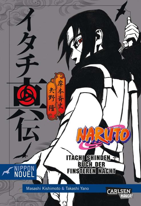 Image du produit Naruto Itachi Shinden - Buch der finsteren Nacht (Nippon Novel) (Allemand, Takashi Yano, 2017)