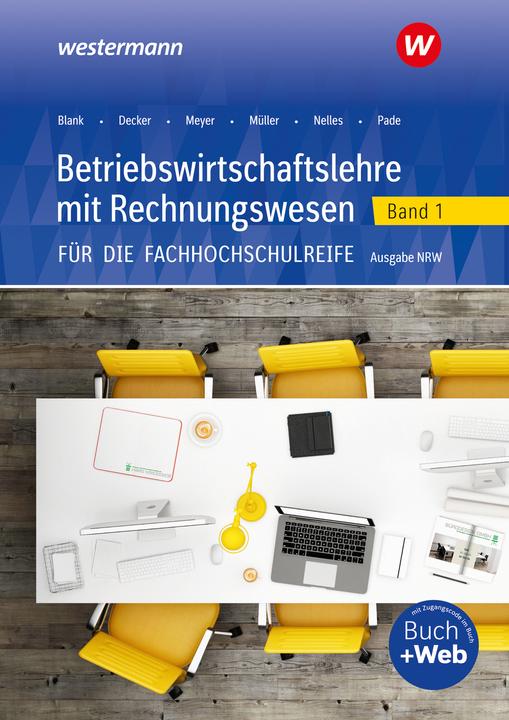 Image du produit Betriebswirtschaftslehre mit Rechnungswesen 1. Schülerband. Für die Fachhochschulreife. Nordrhe (Allemand, Helge Meyer, Andreas Blank, Helmut Müller, 2023)