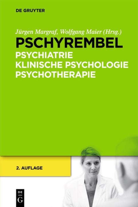 Produktbild Pschyrembel Psychiatrie, Klinische Psychologie, Psychotherapie (Deutsch, Wolfgang Maier, Jürgen Margraf, 2012)