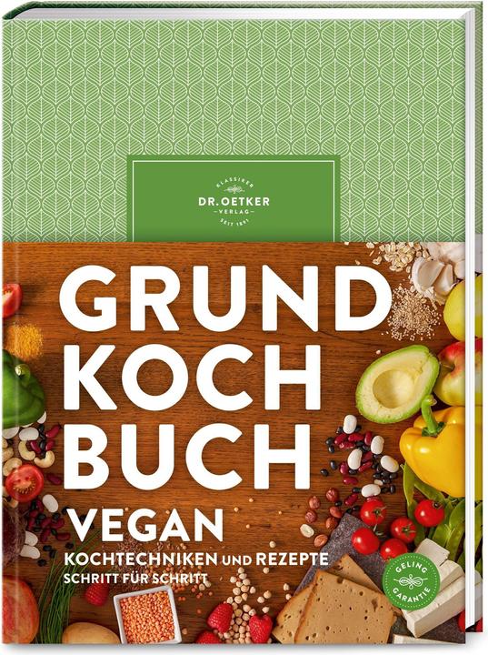 Actual product image Dr. Oetker Grundkochbuch Vegan (German, Etker, 2021)