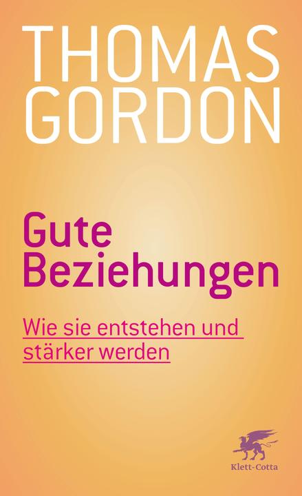 Produktbild Gute Beziehungen (Deutsch, Thomas Gordon, 2017)