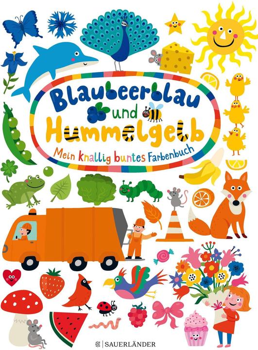 Produktbild Blaubeerblau und Hummelgelb Mein knallig buntes Farbenbuch (Deutsch)