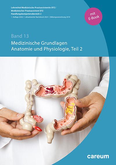 Produktbild Medizinische Grundlagen, Anatomie und Physiologie Teil 2 (Deutsch, Kerstin Busch, Esther Müller, 2020)