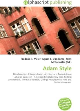 Produktbild Adam Style (Agnes F. Vandome, Frederic P. Miller, John McBrewster, 2010)