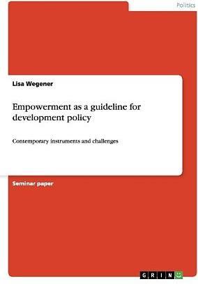 Immagine prodotto L'empowerment come linea guida per le politiche di sviluppo (Inglese)