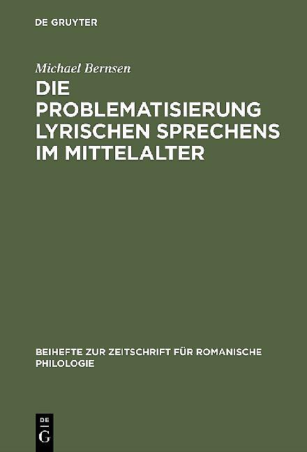 Die Problematisierung lyrischen Sprechens im Mittelalter (Deutsch)