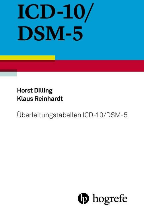 Image du produit Überleitungstabellen ICD10/DSM5 (Allemand, Klaus Reinhardt, Horst Dilling, 2015)