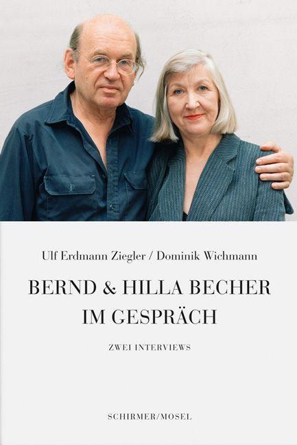 Actual product image Bernd & Hilla Becher im Gespräch (German, Dominic Wichmann, Ulf E. Ziegler, 2016)