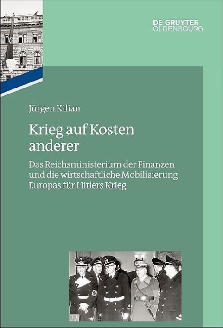 Image du produit Le ministère des Finances du Reich sous le national-socialisme. La guerre au détriment des autres (Allemand)