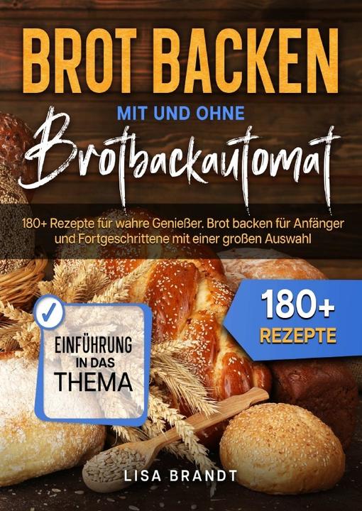 Produktbild Brot backen mit und ohne Brotbackautomat