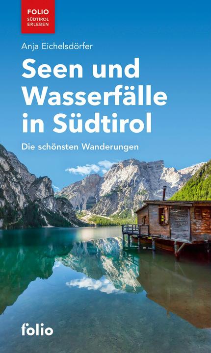 Produktbild Seen und Wasserfälle in Südtirol (Deutsch, Anja Eichelsdörfer, 2024)