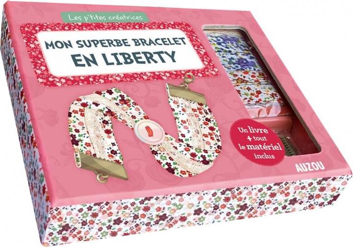 Produktbild Mon superbe bracelet en Liberty (Französisch, Shiilia, Paris Mathilde, 2021)