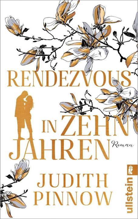 Produktbild Rendezvous in zehn Jahren (Deutsch, Judith Pinnow, 2020)