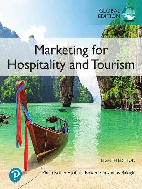 Immagine prodotto Marketing for Hospitality and Tourism, Global Edition (Inglese, Philip Kotler, Seyhmus Baloglu, James Makens, John T. Bowen, 2021)