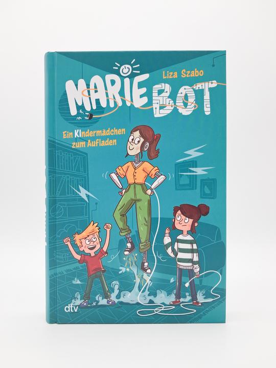 Produktbild Marie Bot – Ein Kindermädchen zum Aufladen (Deutsch, Liza Szabo, Wilm Lindenblatt, 2024)