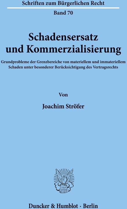 Produktbild Schadensersatz und Kommerzialisierung. (Deutsch, Joachim Ströfer, 1982)