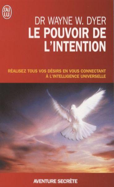 Image du produit Le pouvoir de l'intention (Français, Dyer Wayne W., 2006)