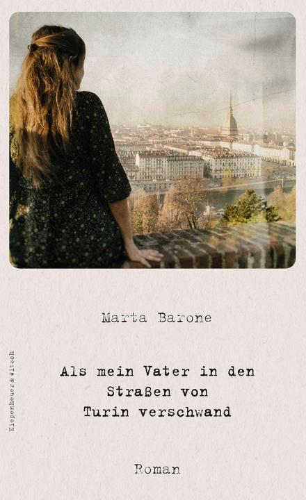 Als mein Vater in den Strassen von Turin verschwand (Tedesco, Marta Barone, 2024)