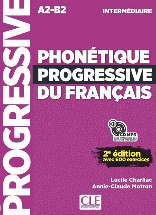 Produktbild Phonétique progressive du français, Niveau intermédiaire, m. MP3-CD (Deutsch, Französisch, Ernst Klett Sprachen, 2017)