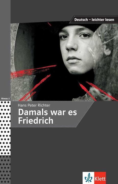 Actual product image Damals war es Friedrich (German, Angelica Lundquist-Mog, Hans Peter Richter, 2021)