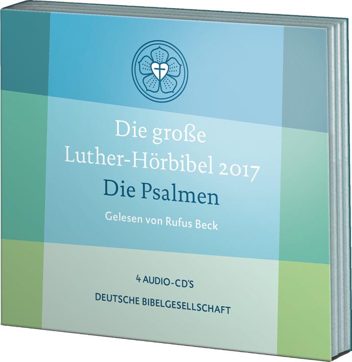 Die grosse Luther-Hörbibel 2017. Die Psalmen - gelesen von Rufus Beck (Rufus Beck, Deutsch)