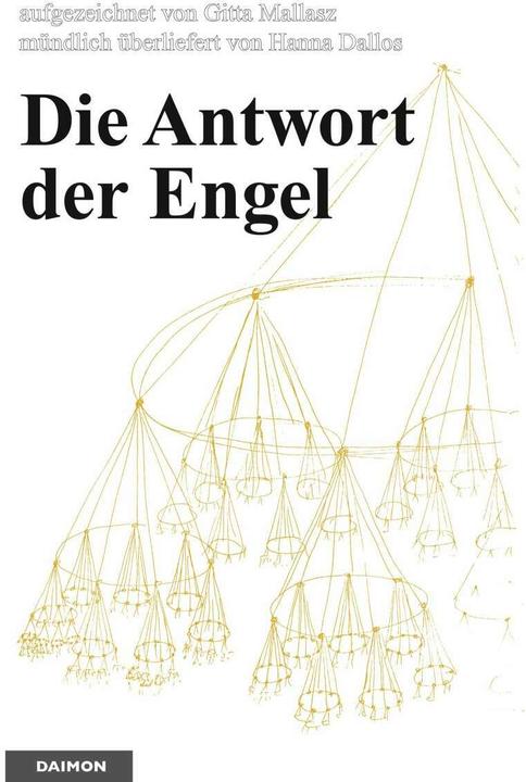 Produktbild Die Antwort der Engel (Deutsch, Gitta Mallasz, Hannah Dallos, 2018)