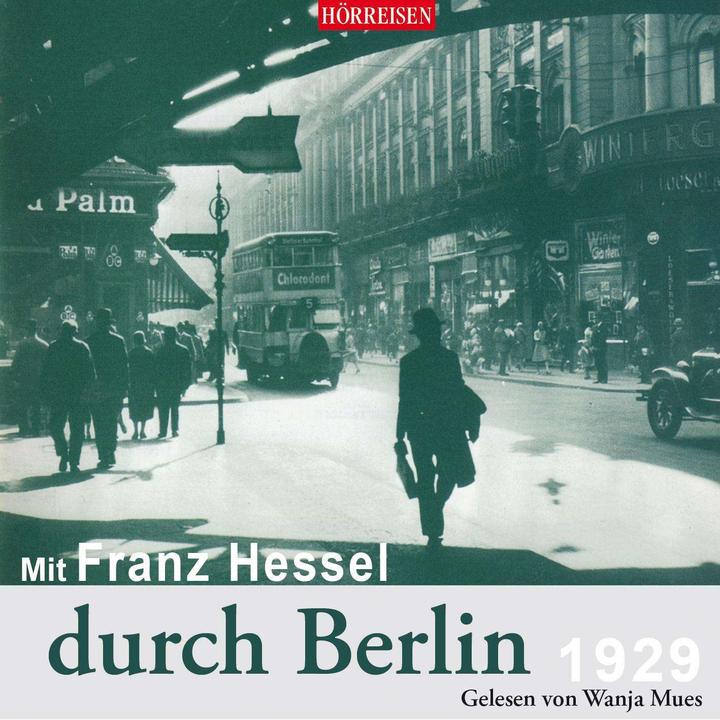 Immagine prodotto Con Franz Hessel a Berlino (Wanja Mues, Franz Hessel, Tedesco)