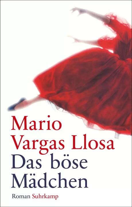 Produktbild Das böse Mädchen (Deutsch, Mario Vargas Llosa, 2017)