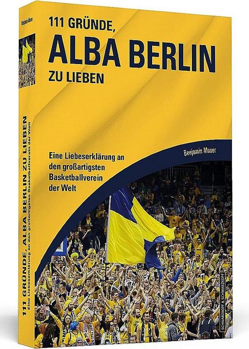Image du produit 111 Gründe, Alba Berlin zu lieben (Allemand, Benjamin Moser, 2018)
