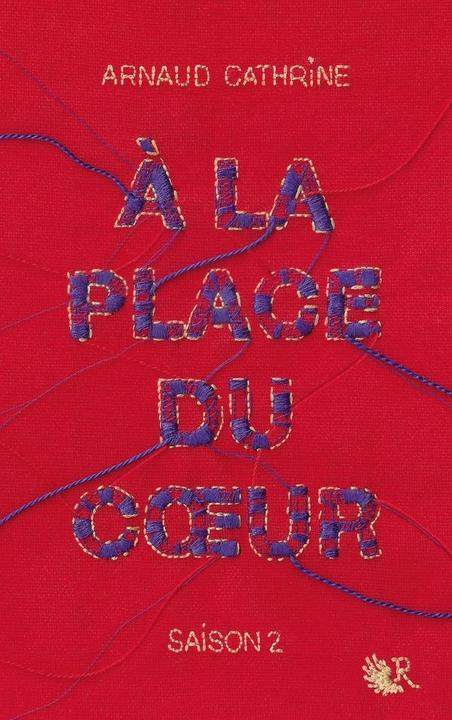 Produktbild A la place du coeur. Tome 2 (Französisch, Cathrine Arnaud, 2018)