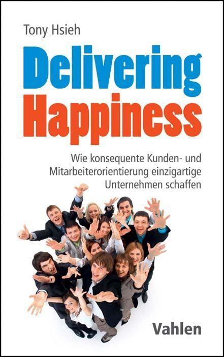 Produktbild Delivery Happiness (Deutsch, Tony Hsieh, 2016)