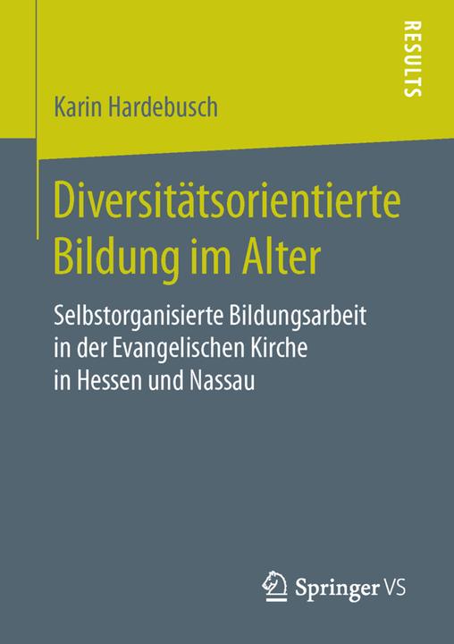 Produktbild Diversitätsorientierte Bildung im Alter (Karin Hardebusch, 2016)